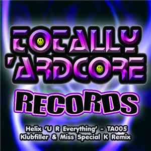 Helix - U R Everything (Klubfiller & Miss Special K Remix)