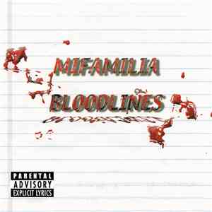 Mifamilia - Bloodlines