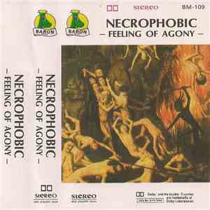 Necrophobic  - Feeling Of Agony