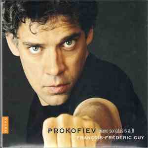 Prokofiev, François-Frédéric Guy - Piano Sonatas 6 & 8
