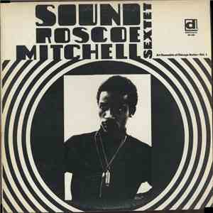 Roscoe Mitchell Sextet - Sound