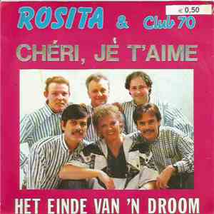 Rosita & Club 70 - Chéri, Je T'aime