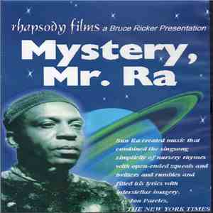 Sun Ra And His Myth-Science Arkestra - Mystery, Mr. Ra