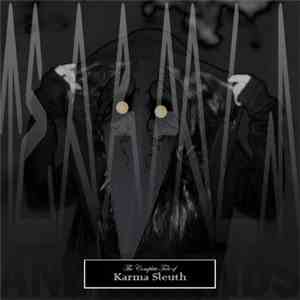 Tearpalm And Friends - The Complete Tale Of Karma Sleuth