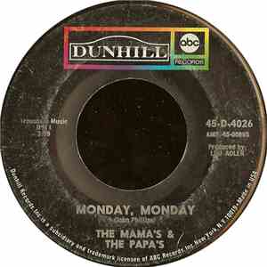 The Mama's & The Papa's - Monday, Monday / Got A Feelin'