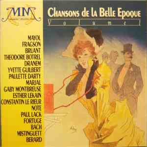 Various - Chansons De La Belle Époque Volume 1