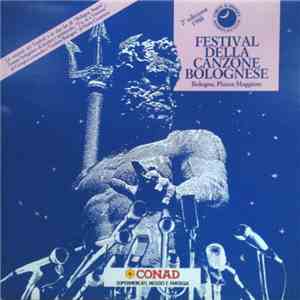 Various - Festival Della Canzone Bolognese - 2a Edizione 1988 (Bologna, Piazza Maggiore)