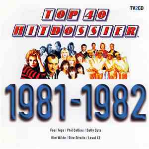 Various - Top 40 Hitdossier 1981-1982