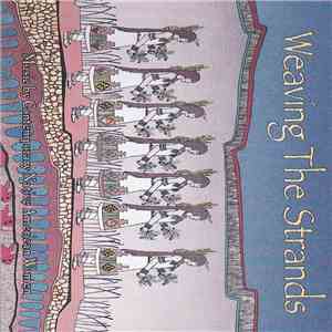 Various - Weaving The Strands