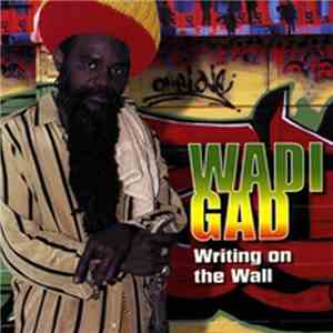 Wadi Gad - Writing On The Wall