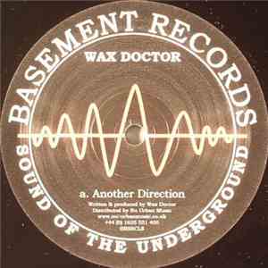 Wax Doctor & Jack Smooth - Another Direction / Unfriendly