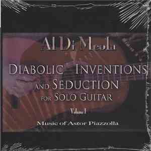 Al Di Meola - Diabolic Inventions And Seduction For Solo Guitar Volume I (M ...