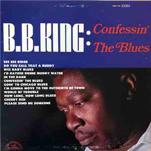 B.B. King - Confessin' The Blues