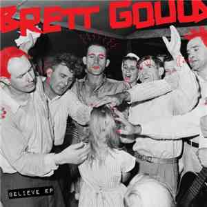 Brett Gould - Believe EP