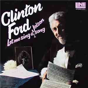 Clinton Ford - Let Me Sing A Jolson Song