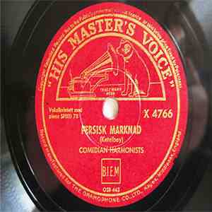 Comedian Harmonists - Persisk Marknad / Böhmiska Musikanter