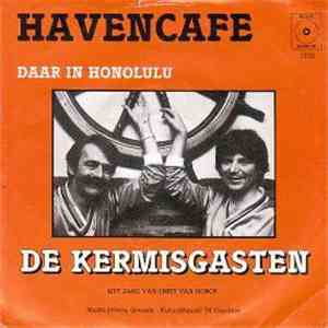 De Kermisgasten  - Havencafe