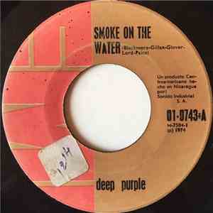 Deep Purple - Smoke On The Water / Never Before