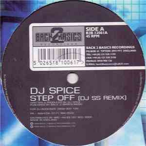 DJ Spice - Step Off (Remixes)