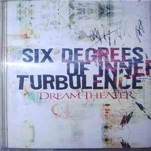 Dream Theater - Six Degrees Of Inner Turbulence