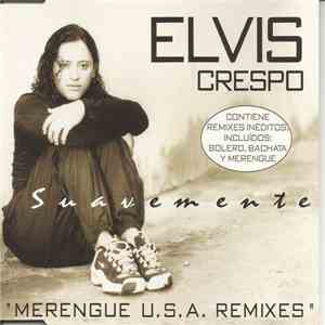 Elvis Crespo - Suavemente - Merengue U.S.A. Remixes