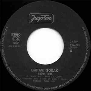 Garavi Sokak - Radio / Neko, Neko Ko Je Daleko
