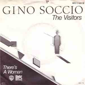 Gino Soccio - The Visitors / There's A Woman