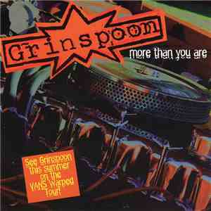 Grinspoon - More Than You Are