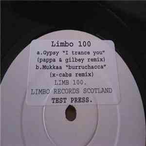 Gypsy / Mukkaa - I Trance You / Burrachacca