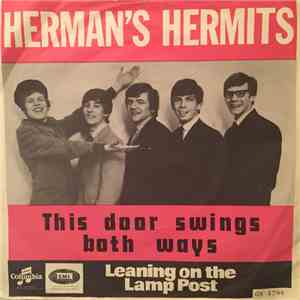 Herman's Hermits - This Door Swings Both Ways / Leaning On The Lamp Post