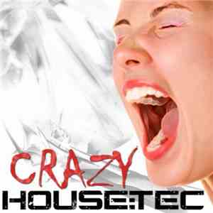 House:tec - Crazy