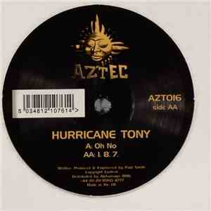 Hurricane Tony - Oh No / 1.8.7.