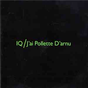 IQ  - J'ai Pollette D'arnu