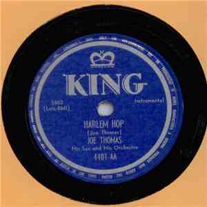 Joe Thomas And His Orchestra - Sooey Sooey Baby/Harlem Hop