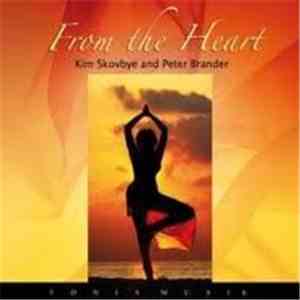 Kim Skovbye And Peter Brander - From The Heart