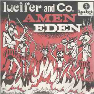 Lucifer And Co. - Amen / Eden