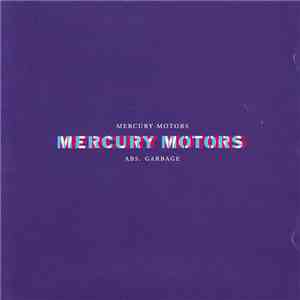 Mercury Motors - Abs. Garbage