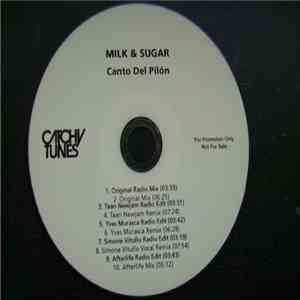 Milk & Sugar - Canto Del Pilón