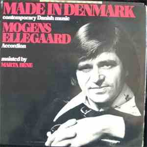 Mogens Ellegaard - Made In Denmark: Contemporary Danish Music