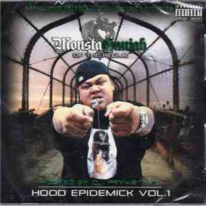 Monsta Ganjah - Hood Epidemik Vol. 1