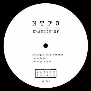 NTFO - Changin