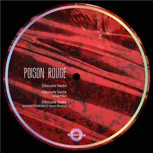 Poison Rouge - Obscure Vaste