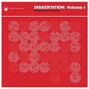 Professor Brian Oblivion - Dissertation: Volume 1