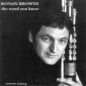 Ronan Browne - The Wynd You Know
