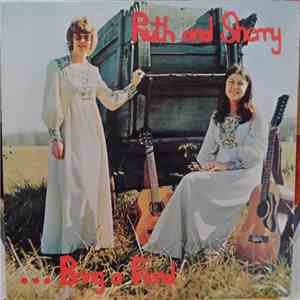 Ruth And Sherry - ...Bring A Friend