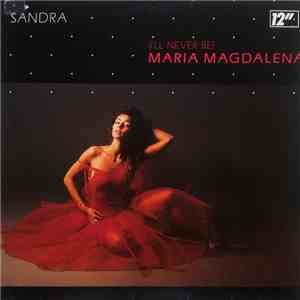 Sandra - (I'll Never Be) Maria Magdalena