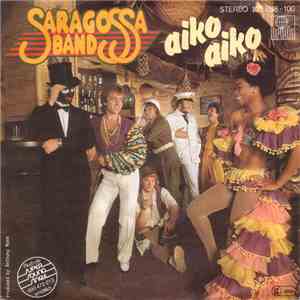 Saragossa Band - Aiko Aiko