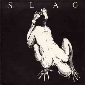 Slag  - Everything Is Nothing