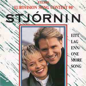Stjórnin - Eitt Lag Enn / One More Song