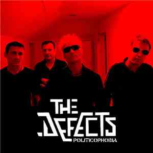 The Defects - Politicophobia